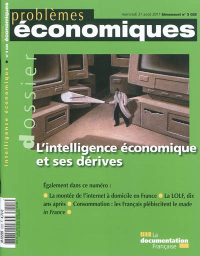 Problèmes économiques, n° 3025. L'intelligence économique et ses dérives