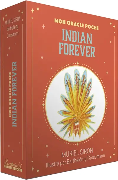 Indian forever : mon oracle poche