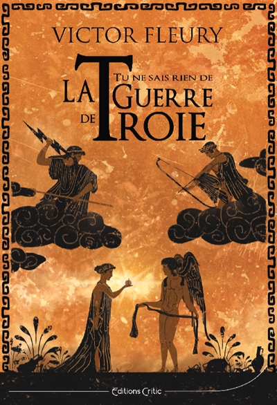 Tu ne sais rien de la guerre de Troie