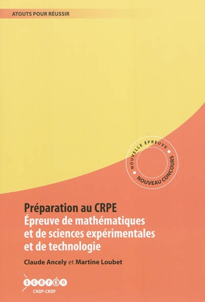 Préparation au CRPE : épreuve de mathématiques et de sciences expérimentales et de technologie