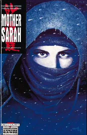 Mother Sarah. Vol. 2. La ville des enfants