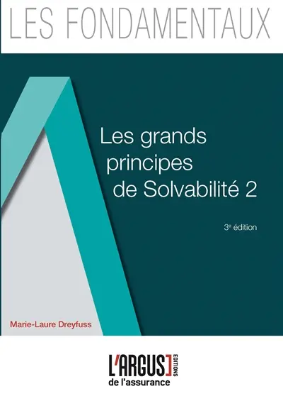 Les grands principes de Solvabilité 2