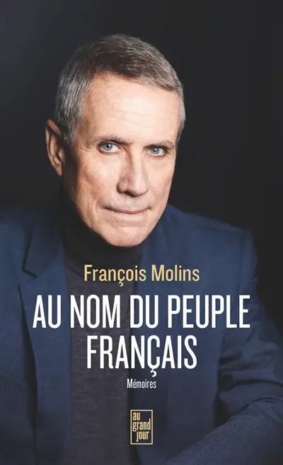Au nom du peuple français : mémoires