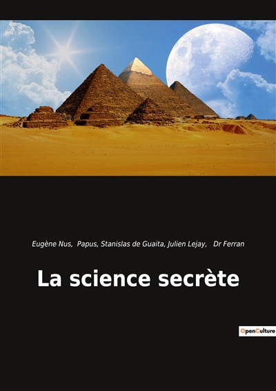 La science secrète