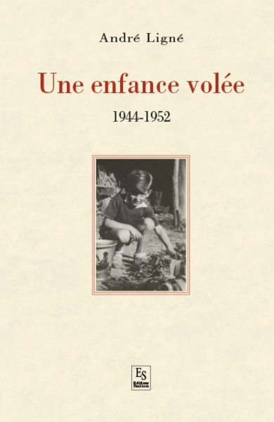 Une enfance volée : 1944-1952