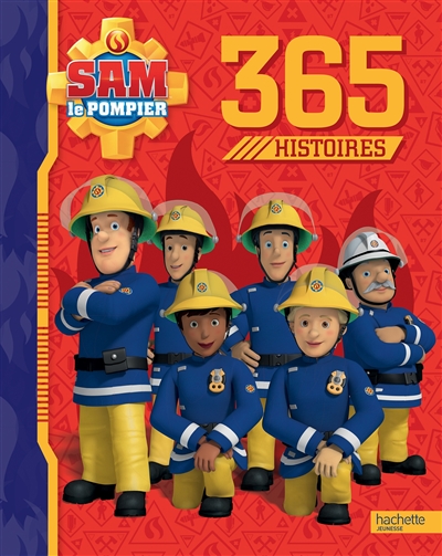 Sam le pompier : 365 histoires