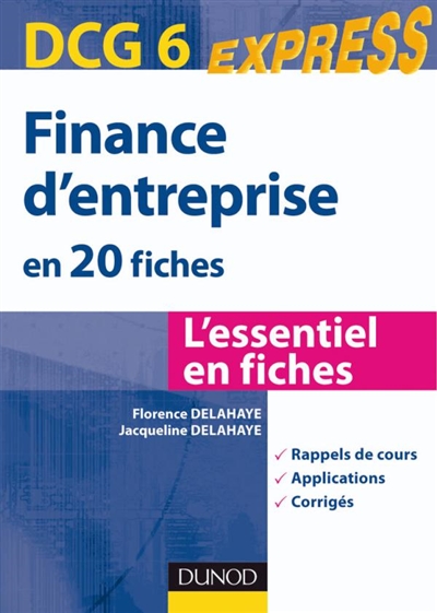 Finance d'entreprise en 20 fiches : DCG6