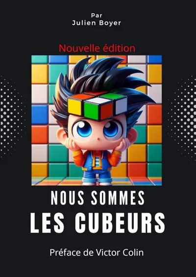 Nous sommes les cubeurs : Edition 2