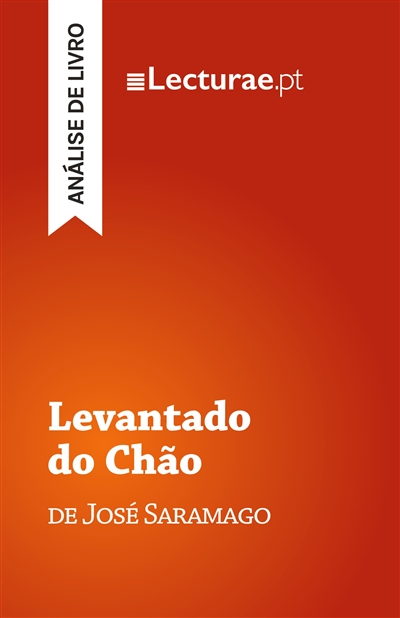 Levantado do Chão — José...