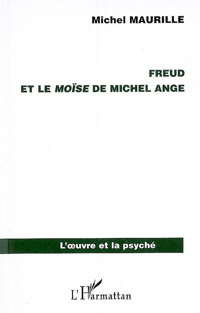 Freud et le Moïse de Michel-Ange