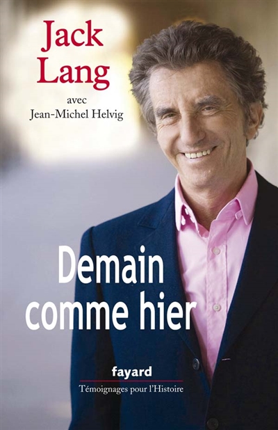 Demain comme hier : entretiens avec Jean-Michel Helvig