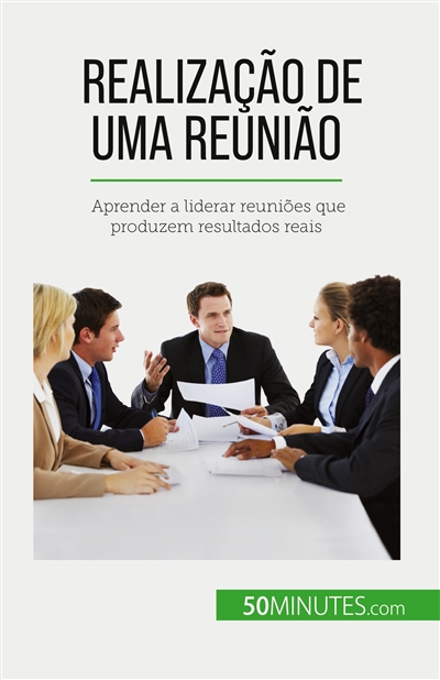 Realização de uma reunião :...
