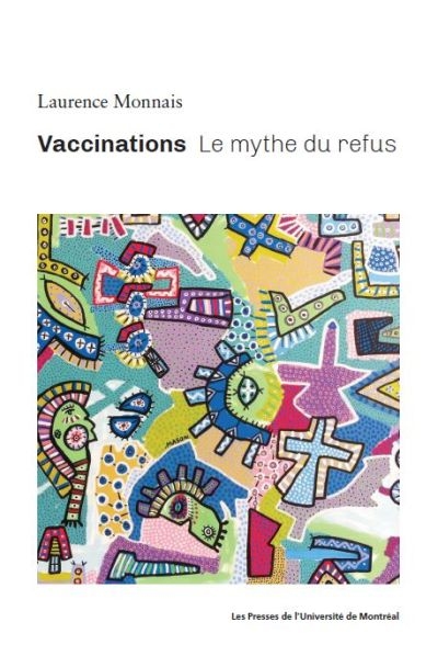 Vaccinations : mythe du refus