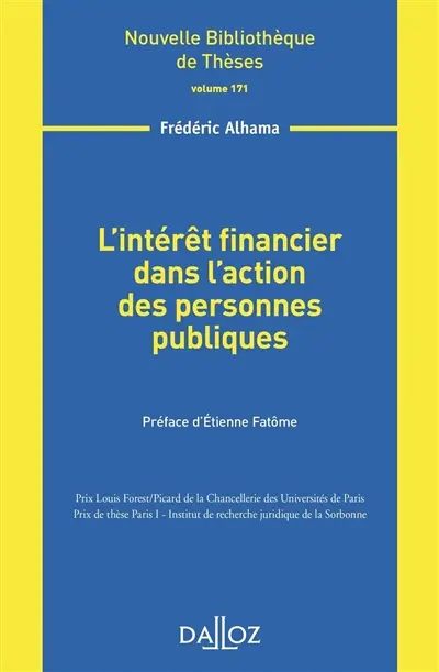 L'intérêt financier dans l'action des personnes publiques