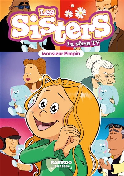 Les sisters : la série TV. Vol. 49. Monsieur Pimpin
