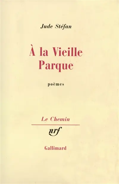 A la vieille Parque : poèmes