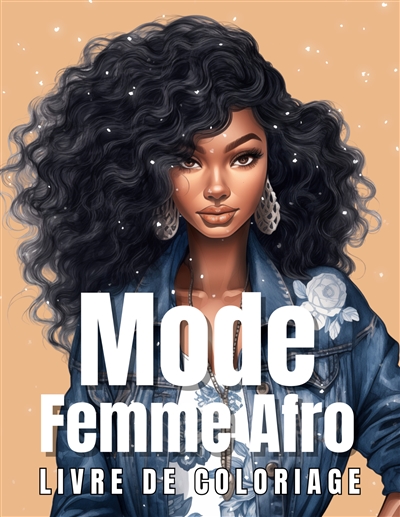 Mode Femme Afro : Livre de...