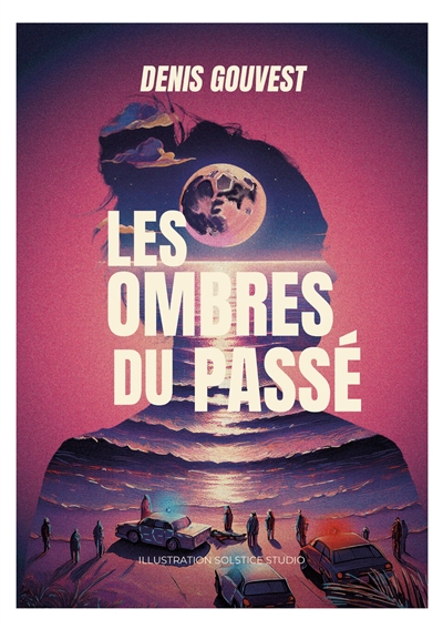 Les ombres du passé