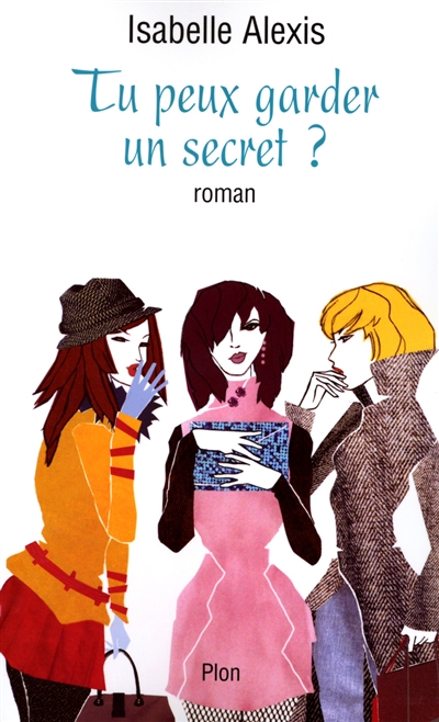 Tu peux garder un secret ?