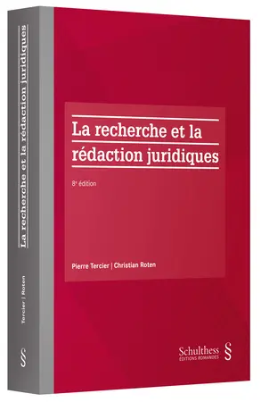 La recherche et la rédaction juridiques