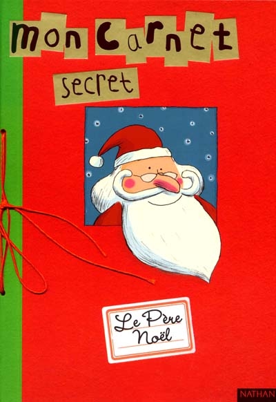 Mon carnet secret Le Père Noël °