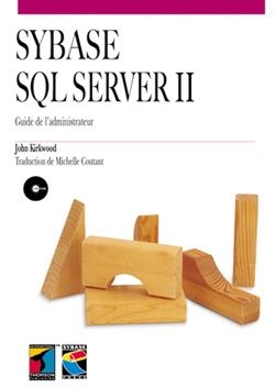 Sybase SQL server 11 : guide de l'administrateur