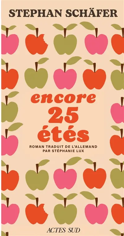 Encore 25 étés