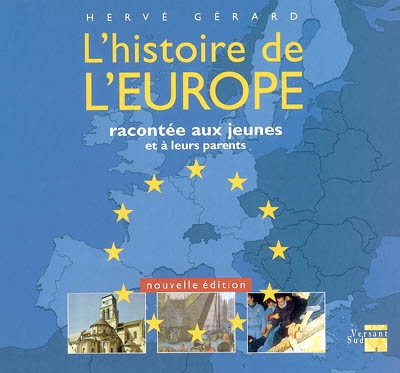 L'histoire de L'europe racontée aux jeunes