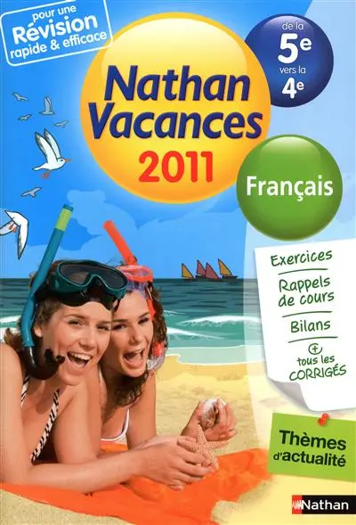 Nathan vacances 2011, de la 5e vers la 4e : français