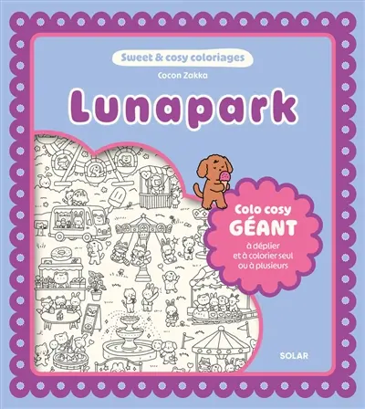 Lunapark : colo cosy géant à déplier et à colorier seul ou à plusieurs