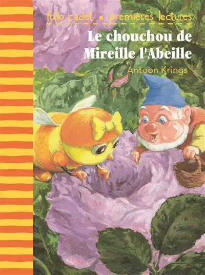 Le chouchou de Mireille l'abeille