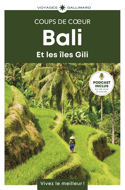 Bali et les îles Gili