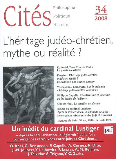 Cités, n° 34. L'héritage judéo-chrétien, mythe ou réalité ?