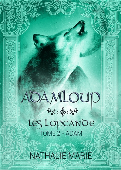 AdamLoup : Les Lopcande : Adam