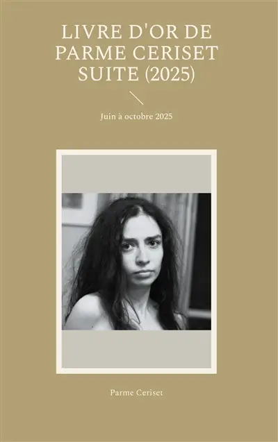 Livre d'or de parme ceriset suite (2025) : Juin à octobre 2025