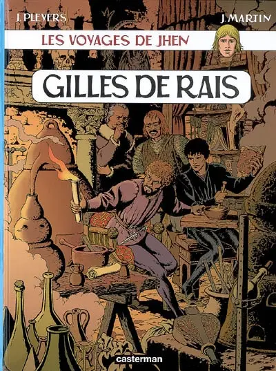 Les voyages de Jhen. Gilles de Rais