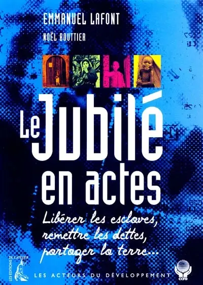 Le jubilé en actes