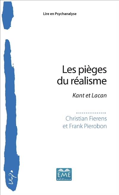 Les pièges du réalisme : Kant et Lacan
