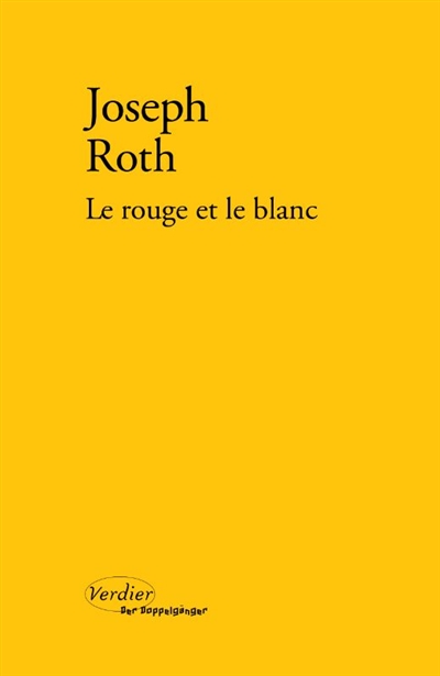 Le rouge et le blanc : une...