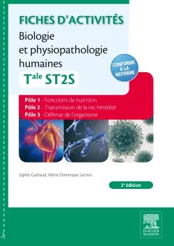 Fiches d'activités biologie et physiopathologie humaines, terminale ST2S