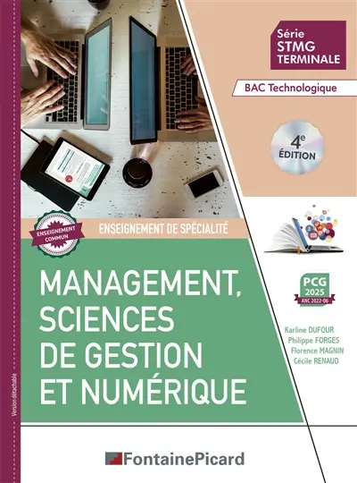 MANAGEMENT, SCIENCES DE GESTION ET NUMERIQUE TERMINALE STMG