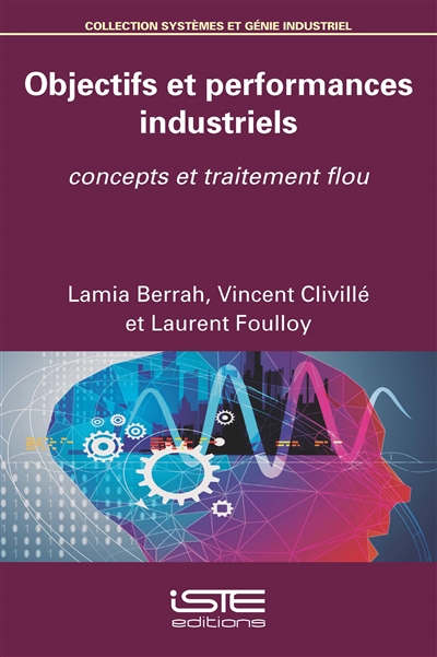 Objectifs et performances industriels : concepts et traitement flou
