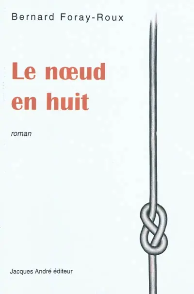 Le noeud en huit