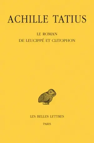 Le roman de Leucippé et Clitophon