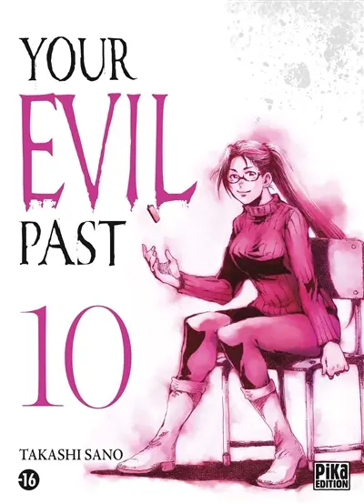 Your evil past. Vol. 10