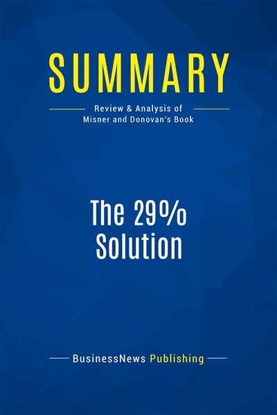 Summary : The 29% Solution...