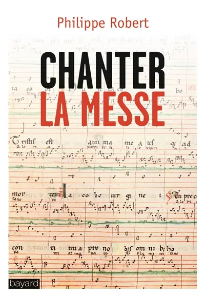 Chanter la messe