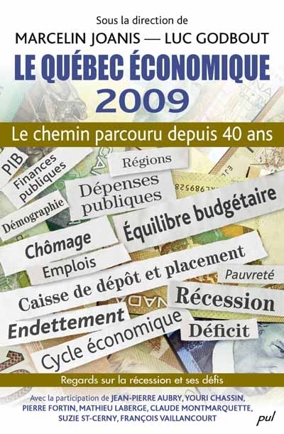 Le Québec économique 2009 : le chemin parcouru depuis 40 ans 1