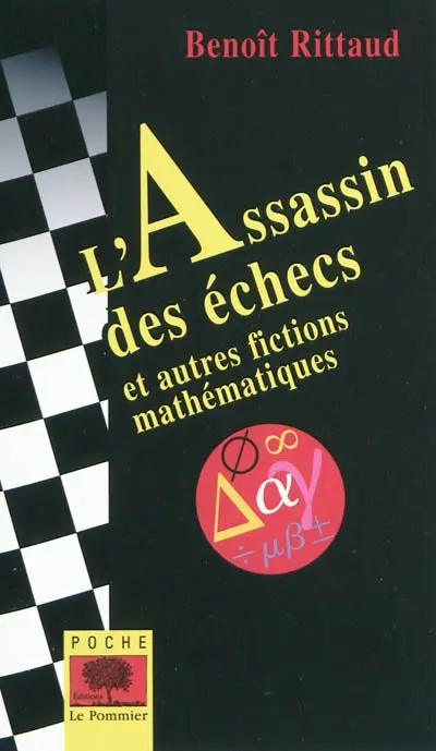 L'assassin des échecs : et autres fictions mathématiques
