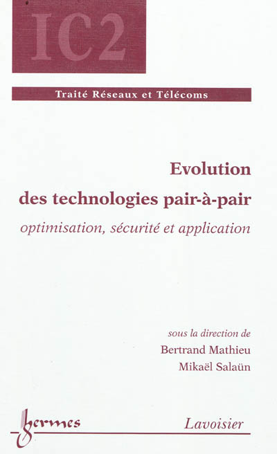 Evolution des technologies...